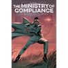 The Ministry of Compliance, Vol. 1 - Paperback