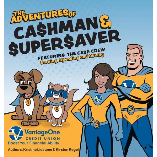 The Adventures of Cashman and Supersaver - Hardcover