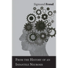 From the History of an Infantile Neurosis - A Classic Article on Psychoanalysis - Paperback