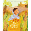 One Wish: Fatima Al-Fihri and the World's Oldest University - Hardcover