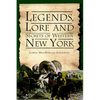 Legends, Lore and Secrets of Western New York - Paperback