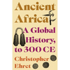 Ancient Africa: A Global History, to 300 CE - Paperback