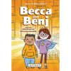 Becca and Benj (Becca the Brave, Book #1) - Hardcover