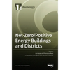 Net-Zero/Positive Energy Buildings and Districts - Hardcover