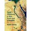 Egypt's Diplomacy in War, Peace and Transition - Paperback