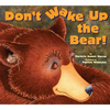 Don't Wake Up the Bear! - Paperback