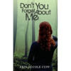 Don't You Forget About Me - Paperback