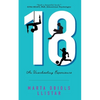 18: An Unschooling Experience - Paperback