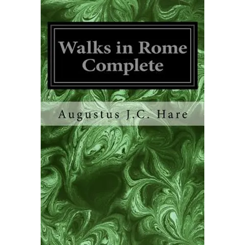 Walks in Rome Complete - Paperback