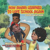 How Amari Learned To Love School Again: A Story About ADHD - Paperback