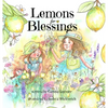 Lemons for Blessings - Hardcover