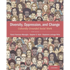Diversity, Oppression, & Change: Culturally Grounded Social Work - Paperback