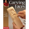 Carving Faces Workbook: Learn to Carve Facial Expressions with the Legendary Harold Enlow - Paperback