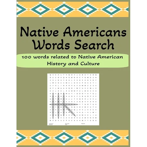 Native Americans Words Search: 100 Words Related to Native American History and Culture - Paperback