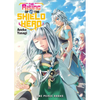 The Rising of the Shield Hero Volume 15: Light Novel - Paperback