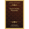 Prayers Of John Wanamaker - Paperback