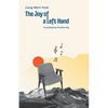 The Joy of a Left Hand - Paperback