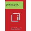 The Aesthetics of Pianoforte Playing - Paperback
