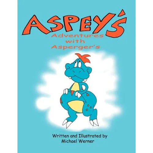 Aspey's Adventures with Asperger's - Paperback