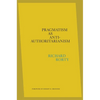 Pragmatism as Anti-Authoritarianism - Hardcover