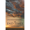 Understanding the End Times: Are Current Events Pointing to a Soon Return of Jesus? - Hardcover