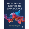 From Social Science to Data Science: Key Data Collection and Analysis Skills in Python - Paperback