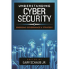 Understanding Cybersecurity: Emerging Governance and Strategy - Paperback