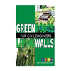 Green Roofs And Living Walls For Civil Engineers - Paperback