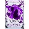 Of Chaos and Cadence: A Kasmian Chronicles Standalone - Paperback
