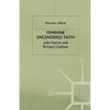 Feminine Engendered Faith: The Poetry of John Donne and Richard Crashaw - Paperback