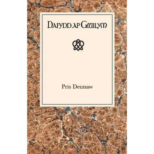 Dafydd Ap Gwilym - Paperback