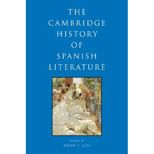 The Cambridge History of Spanish Literature - Paperback