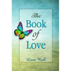 The Book of Love - Paperback