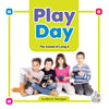 Play Day: The Sound of Long a - Paperback