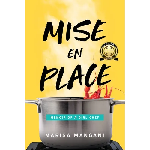 Mise en Place: Memoir of a Girl Chef - Paperback