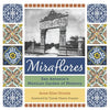 Miraflores: San Antonio's Mexican Garden of Memory - Paperback