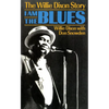 I Am the Blues: The Willie Dixon Story - Paperback