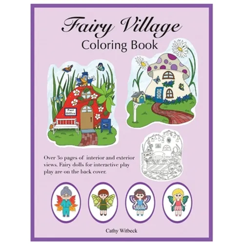 Fairy Village Coloring Book: A coloring book with fairy paper dolls - Paperback