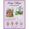 Fairy Village Coloring Book: A coloring book with fairy paper dolls - Paperback