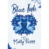 Blue Ink - Hardcover