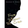 From Whence We Come - Paperback
