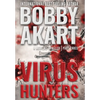 Virus Hunters 3: A Medical Thriller - Hardcover