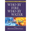 Who by Fire, Who by Water: Un'taneh Tokef - Paperback