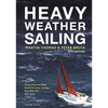 Heavy Weather Sailing 8th Edition - Hardcover