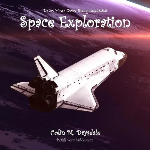Draw Your Own Encyclopaedia Space Exploration - Paperback
