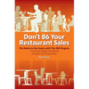 Don't 86 Your Restaurant Sales: A Turnkey Digital Marketing Program for Restaurants - Paperback