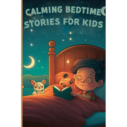 Calming bedtime stories for kids - Paperback