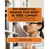504 Essential Words for SSAT & ISEE (Upper): With Roots/Synonyms/Antonyms/Usage and more... - Paperback