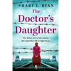 The Doctor's Daughter: Totally heartbreaking and completely unforgettable World War Two historical fiction - Paperback