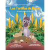 Las Tortillas de Burro: Un cuento popular de México - Paperback